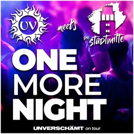 OME MORE NIGHT am 02.10.2024